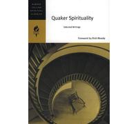 Emilie Griffin Quaker Spirituality: Selected Writings (Tascabile)