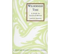 Emilie Griffin Wilderness Time (Tascabile)