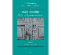 Emilie M. van O Sacred Thresholds: The Door to the Sanctuary (Copertina rigida)