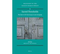 Emilie M. van O Sacred Thresholds: The Door to the Sanctuary (Copertina rigida)