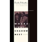 Emilie Schindler Where Light and Shadow Meet (Tascabile)