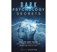 Emilie Stanton Dark Psychology Secrets (Tascabile)