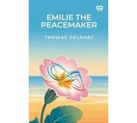 Emilie The Peacemaker