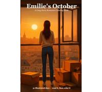 Emilie's October: A Story Coloring Book