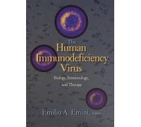 Emilio A. Emini The Human Immunodeficiency Virus (Copertina rigida)
