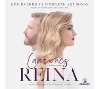 Emilio Arrieta Sofia Esparza & Rinaldo Zhok: Canciones Para Una Reina: Emil (CD)