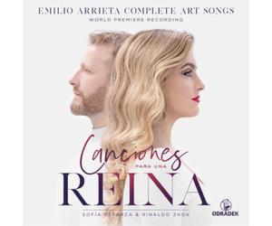 Emilio Arrieta Sofia Esparza & Rinaldo Zhok: Canciones Para Una Reina: Emil (CD)
