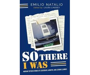 Emilio B Natalio So There I Was... (Tascabile)