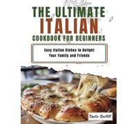 Emilio Bartell Italian Cookbook for Beginners (Tascabile)