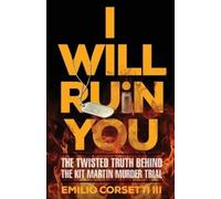 Emilio Corsetti I Will Ruin You (Tascabile)