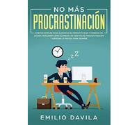 Emilio Davila No más procrastinación (Tascabile)