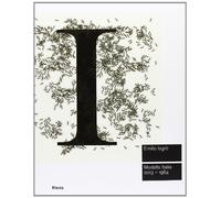 Emilio Isgrò. Modello Italia 2013-1964. Catalogo della mostra (Roma, 20 giugno-6 ottobre 2013)