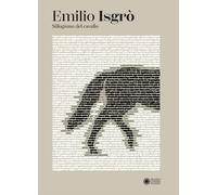Emilio Isgrò. Sillogismo del cavallo - Gatti C. (cur.); Bazzini M. (cur.)