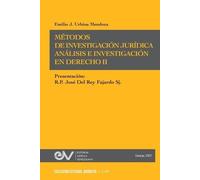 Emilio J Urbina MÉTODOS DE INVESTIGACIÓN JURÍDICA. Análisis e invest (Tascabile)