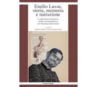 Libri Emilio Lussu, Storia, Memoria E Narrazione. L'esperienza Narrativa Nella C