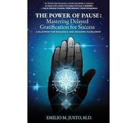 Emilio M Justo The Power of Pause (Tascabile)