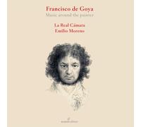 Emilio Moreno / La Real C+â-ímara - Francisco De Goya - Music Around The Pain...