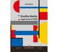 Emilio Notte. Dagli esordi al 1939