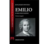 Emilio o dell'educazione - Rousseau Jean-Jacques