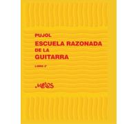 Emilio Pujol Escuela Razonada de la Guitarra (Tascabile)