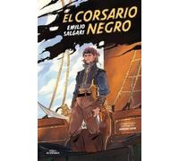 Emilio Salgari El Corsario Negro / The Black Corsair (Copertina rigida)