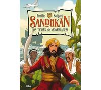 Emilio Salgari Sandokán. Los tigres de Mompracem / Sandokan: (Copertina rigida)