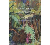 Emilio Salgari. Una mitologia moderna tra letteratura, politica,