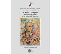 Emilio Scampini. Vita, pensiero, opere di un autore del Novecento