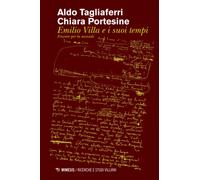 Emilio Villa e i suoi tempi. Finestre per la monade - Mimemis, 2016