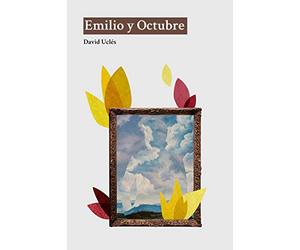Emilio y Octubre