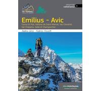 Emilius-Avic. Conca di Pila, Vallone de Saint-Marcel, Val Clavalité, Val Chalamy