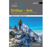Emilius-Avic. Conca di Pila, Vallone de Saint-Marcel, Val Clavalité, Val Chalamy, Valle di Champorcher