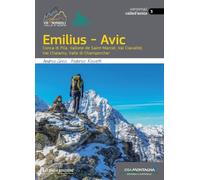 Emilius-Avic. Conca di Pila, Vallone de Saint-Marcel, Val Clavalité, Val Chalamy, Valle di Champorcher