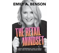 Emily a Benson The Retail Mindset (Tascabile)