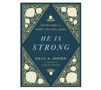 Emily A. Jensen He Is Strong (Copertina rigida)