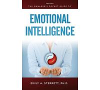 Emily A. Sterret The Manager's Pocket Guide to Emotional Intelligenc (Tascabile)