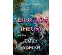 Emily Adrian Seduction Theory (Copertina rigida)