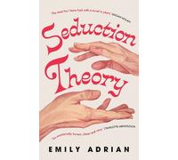 Emily Adrian Seduction Theory (Copertina rigida)