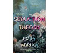 Emily Adrian Seduction Theory (Tascabile)