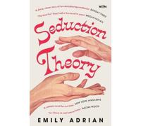 Emily Adrian Seduction Theory (Tascabile)