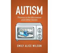Emily Alice Wilson Autism (Copertina rigida)