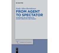 Emily Allen-Hornblower From Agent to Spectator (Copertina rigida)