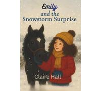 Emily and the Snowstorm Surprise: When Cornwall Turns White, Anything Can Happen