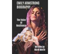 EMILY ARMSTRONG BIOGRAPHY: The Voice Of Resilience