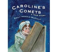 Emily Arnold McCully Caroline's Comets (Tascabile)