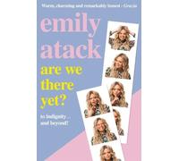 Emily Atack Are We There Yet? (Tascabile)