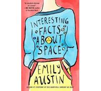Emily Austin Interesting Facts about Space (Tascabile)