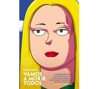 Emily Austin Vamos a morir todos / Everyone in This Room Will Someda (Tascabile)