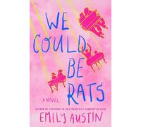 Emily Austin We Could Be Rats (Copertina rigida)