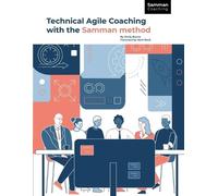 Emily Bache Technical Agile Coaching with the Samman Method (Tascabile)